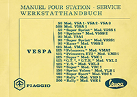 Werkstatthandbuch Vespa V50, V90, V125, V150, V180, V200